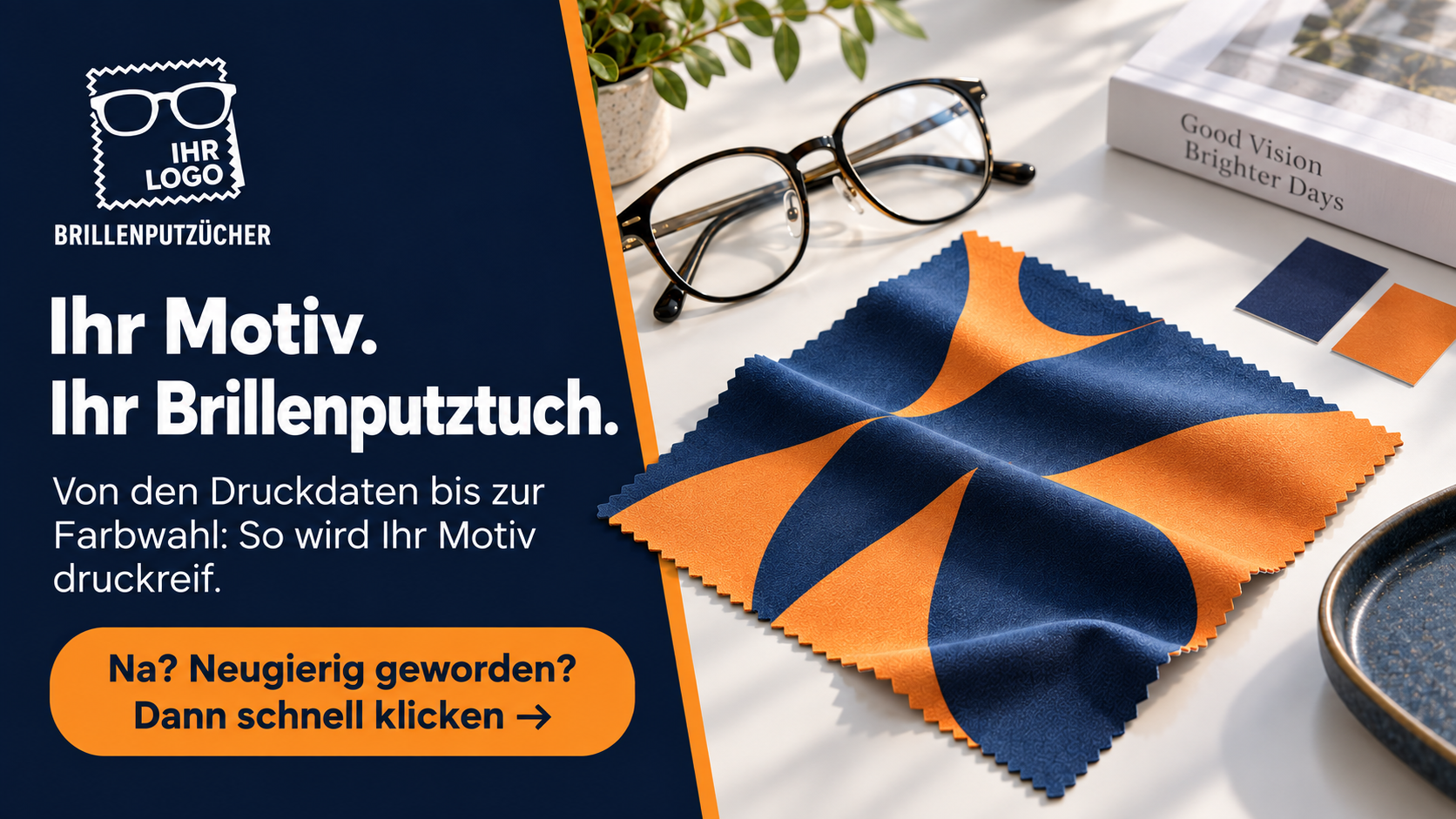 Brillenputztuch personalisieren: vom Logo zum fertigen Motiv